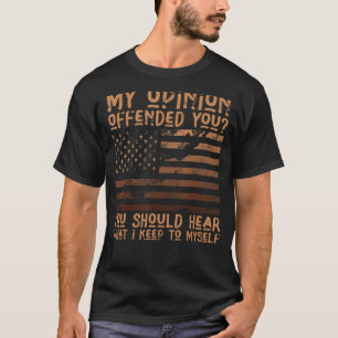 Minha Opinião Te Ofendeu Camisa Humor Adulto Novid