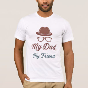 Minha Pai É Minha Camisa De T Única Amiga