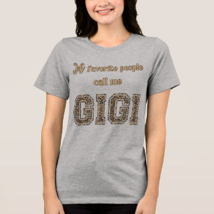 Minhas Pessoas Favoritas Me Chamam de Gigi Estilo