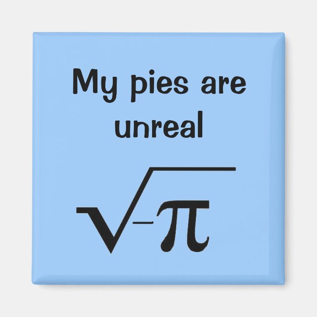 Minhas tortas são imãs irreais (Frente)