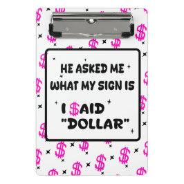 Mini Prancheta Dólar é Meu Signo – Design Ousado Rosa Choque