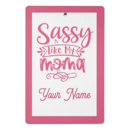 Mini Prancheta Pink Personalized "Sassy Moma" 