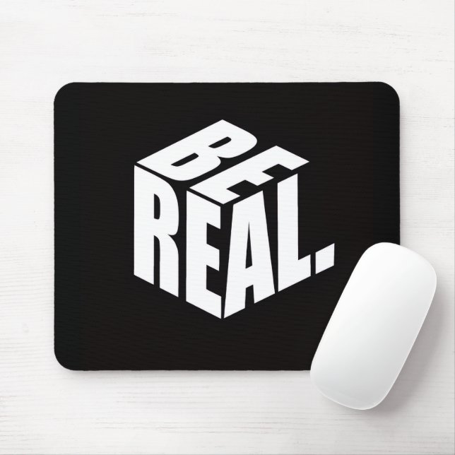 Minimalist “BE REAL.” Cube Typography Mouse Pad (Com mouse)