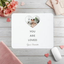Minimalist You Are Loved Photo Mouse Pad