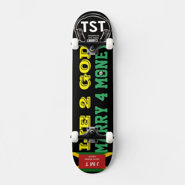 MINTA PRA DEUS CASE PRA GANHAR DINHEIRO Skateboard (Frente)