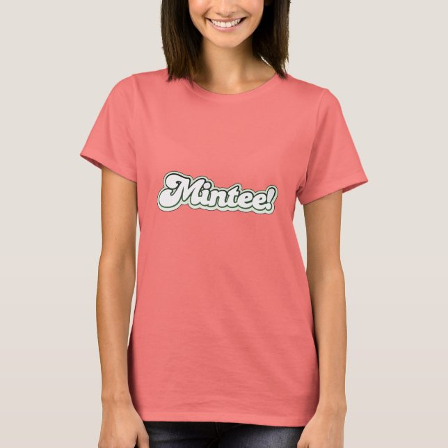 Mintee! Camiseta (Frente)
