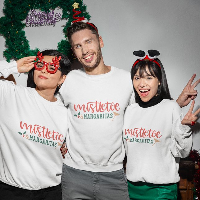 Mistletoe margaritas, camisa de natal (Mistletoe margaritas christmas sweatshirt
)