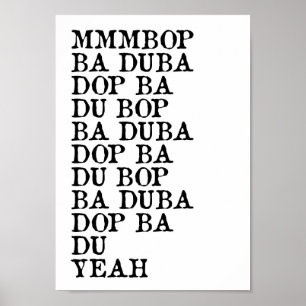 Mmbop Funny Song Lyric Wall Art Impressão
