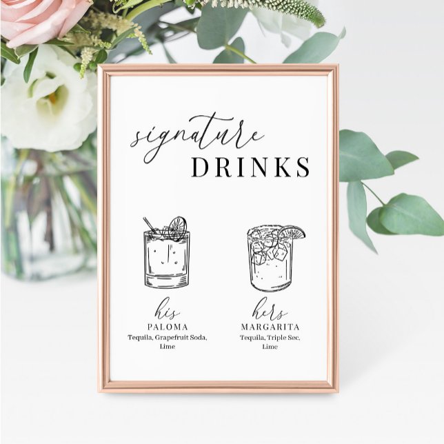 Modern Elegant Black & White Signature Drinks Sign (Criador carregado)