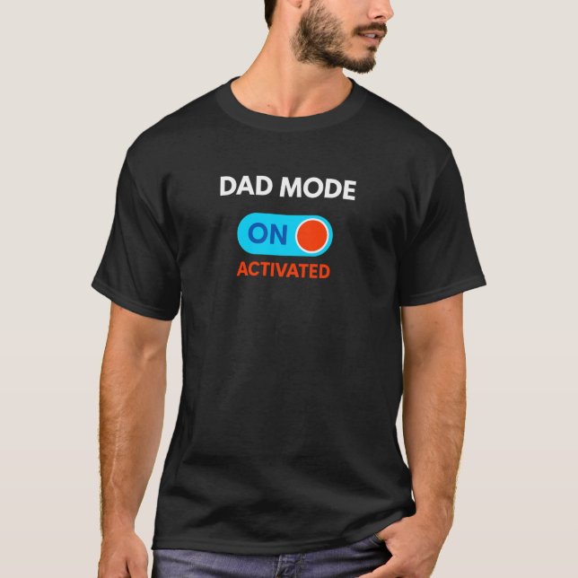 Modo de pai ativado - Camisa T engraçada para Novo (Frente)