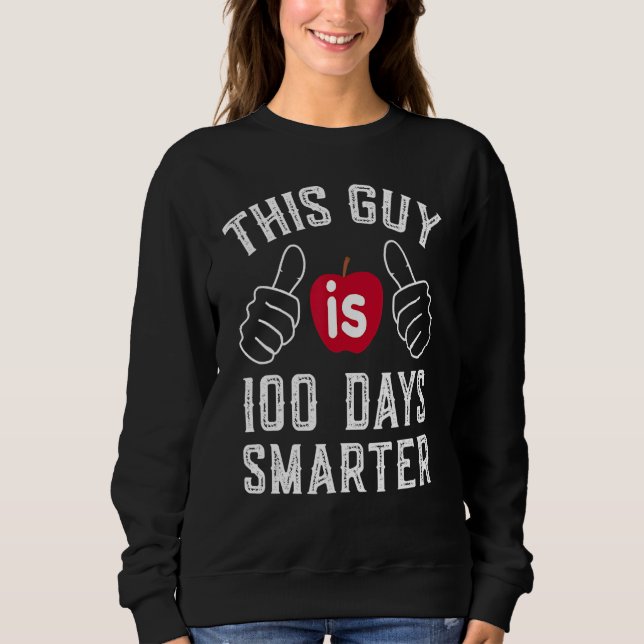 Moletom 100º Dia De Escola Este Cara É 100 Dias Mais Intel (Frente)