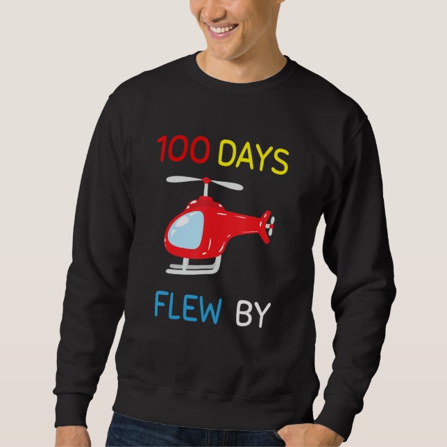 Moletom 100 Days Flew By 100 Days Of School  helicopter 2 (Frente)