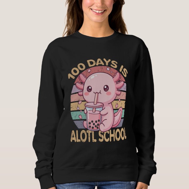 Moletom 100 Days is Alotl School Funny 100th Day of School (Frente)