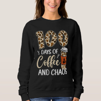 Moletom 100 Days Of Coffee And Chaos 100th Day Of School L