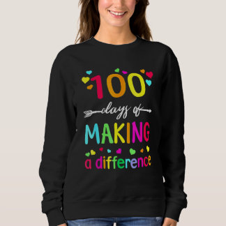 Moletom 100 Days Of Making Difference Teacher 100th Day Of