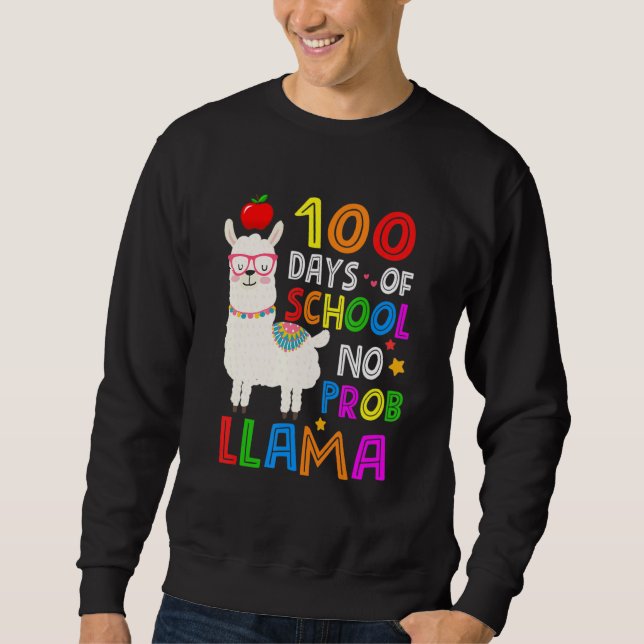 Moletom 100 Days Of School Funny No Probllama Llama 100th  (Frente)