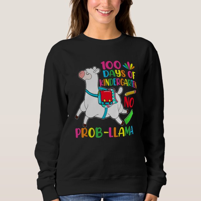 Moletom 100 Days Of School Kindergarten No Prob Llama Teac (Frente)