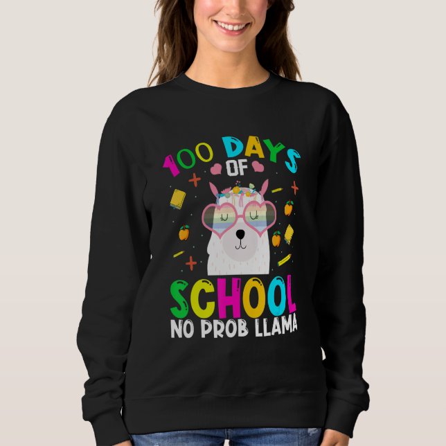 Moletom 100 Days Of School No Prob-llama Llama Teacher And (Frente)