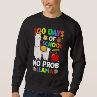 Moletom 100 Days Of School No Prob Llama Lover Teacher Kid