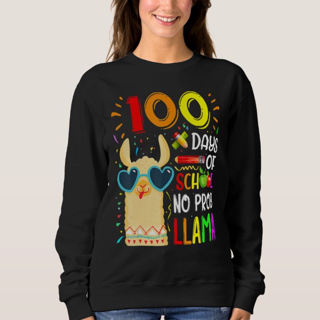 Moletom 100 Days Of School No Prob Llama Lover Teacher Kid (Frente)
