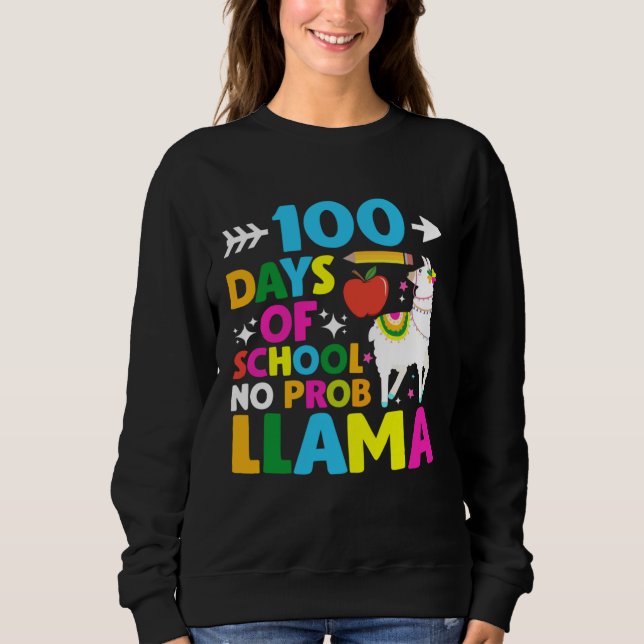 Moletom 100 Days of School No Probllama Llama 100th Day (Frente)