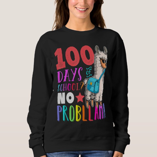 Moletom 100 Days Of School No Probllama Llama Happy 100th  (Frente)