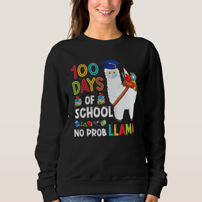 Moletom 100 Days Of School No Probllama Llama Happy 100th  (Frente)