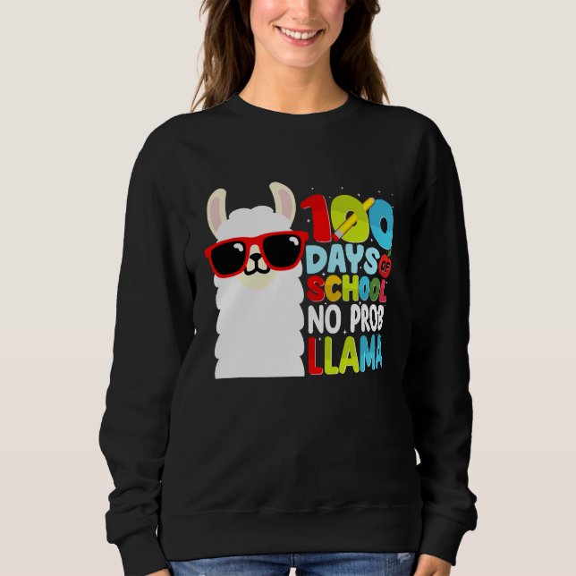 Moletom 100 Days Of School No Probllama Llama Lover Studen (Frente)