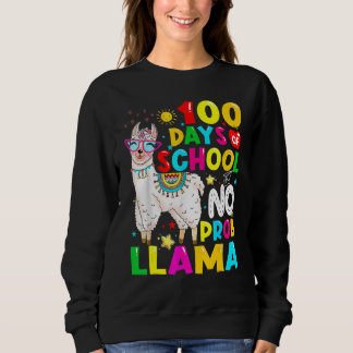 Moletom 100 Days Of School Shirt No Probllama Llama 100th 