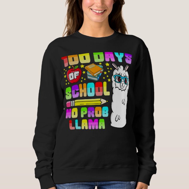 Moletom 100 Days of School Shirt No Probllama Llama 100th  (Frente)