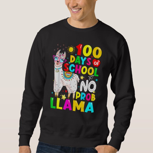 Moletom 100 Days Of School Shirt No Probllama Llama 100th  (Frente)