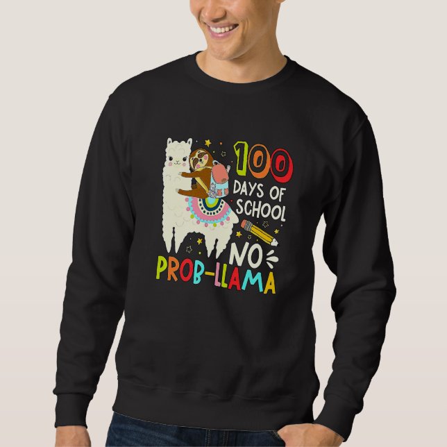 Moletom 100 Days of School Shirt No Probllama Llama 100th  (Frente)