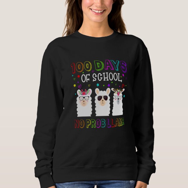 Moletom 100 Days of School Shirt No Probllama Llama 100th  (Frente)