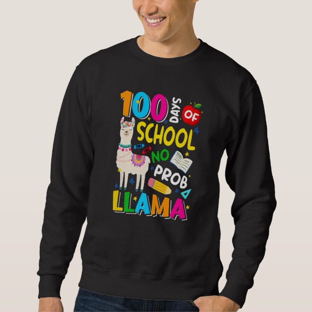 Moletom 100 Days of School Shirt No Probllama Llama 100th  (Frente)