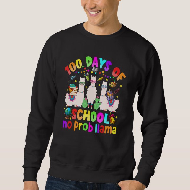 Moletom 100 Days of School Shirt No Probllama Llama for Te (Frente)