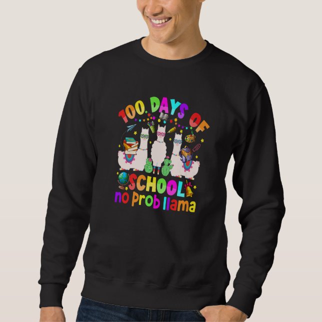Moletom 100 Days of School Shirt No Probllama Llama for Te (Frente)