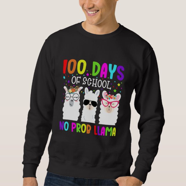 Moletom 100 Days of School Shirt No Probllama Llama Teache (Frente)