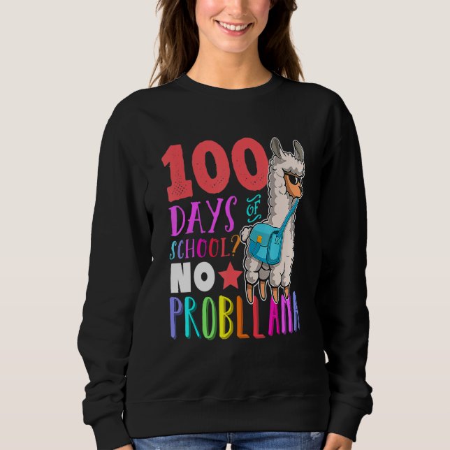 Moletom 100 Days Of School Teacher No Probllama Llama Cute (Frente)