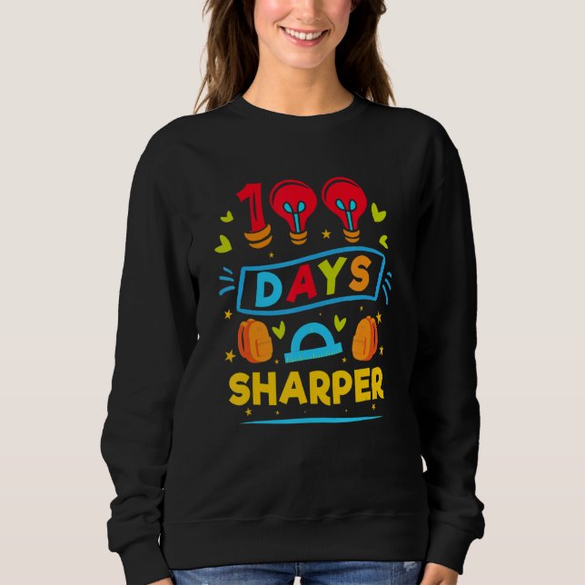 Moletom 100 Days Sharper     100 Days Of School (Frente)