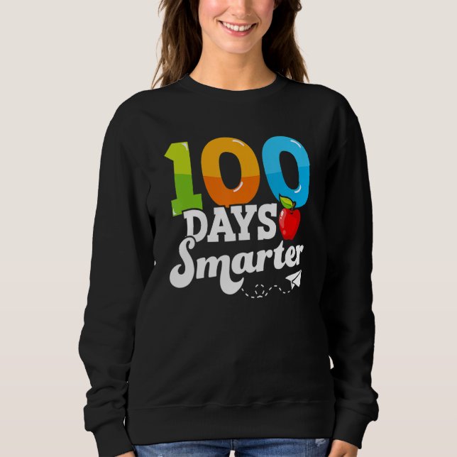 Moletom 100 Days Smarter Teacher 100th Day Of School Kinde (Frente)