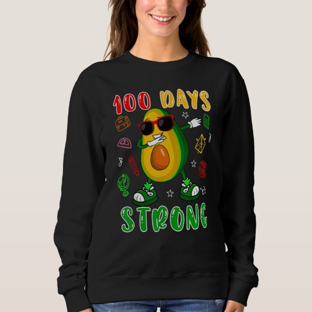 Moletom 100 Days Strong Dabbing Avocado Sunglasses 100 Day (Frente)