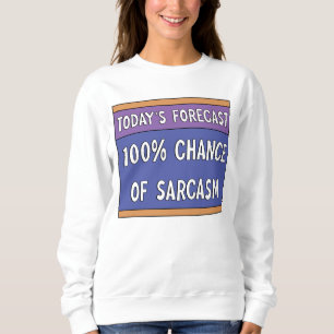 Moletom 100% de chance de sarcasmo