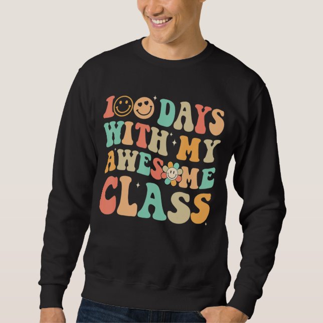 Moletom 100 Dias Com A Minha Incrível Classe 100º Dia Da E (Frente)