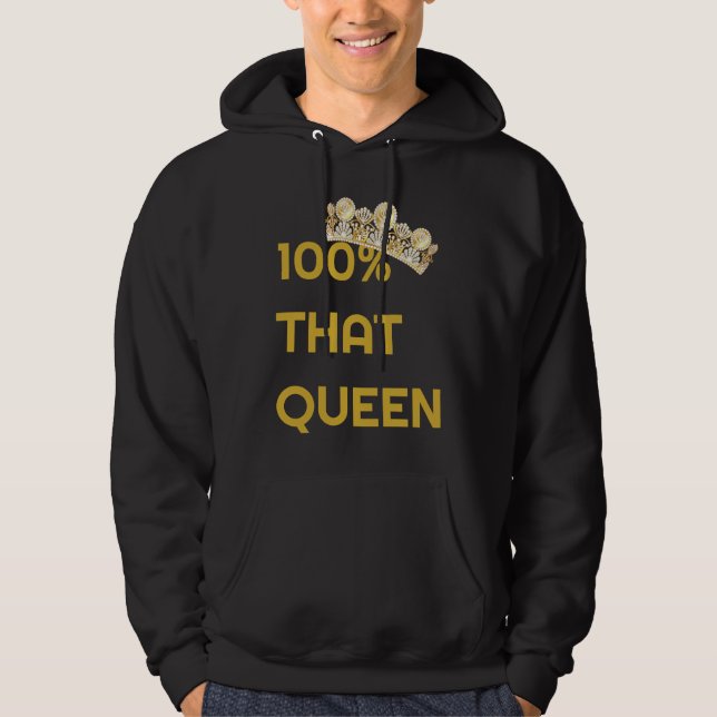 Moletom 100 Que Rainha Bonito Moda Senhoras (Frente)