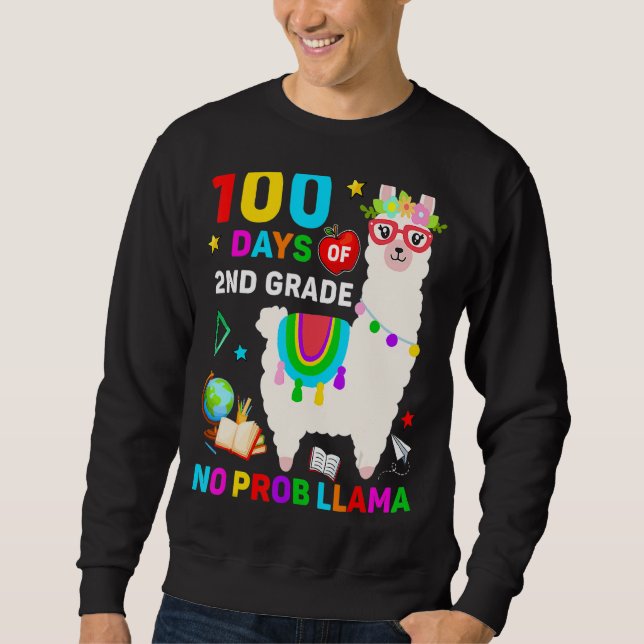 Moletom 100th Day Of School No Prob Llama 100 Days Of 2nd  (Frente)