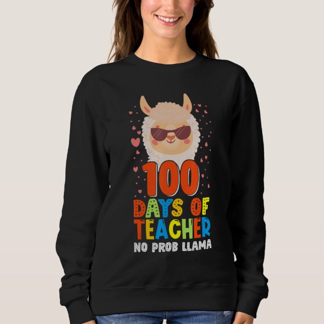 Moletom 100th day of school No Prob Llama 100 days Smarter (Frente)