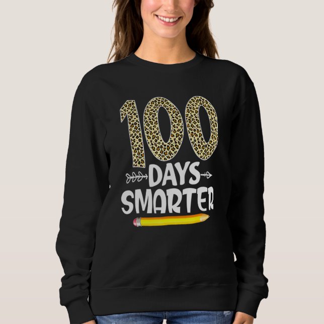 Moletom 100th Day Of School Smarter Teachers Kids Happy 10 (Frente)