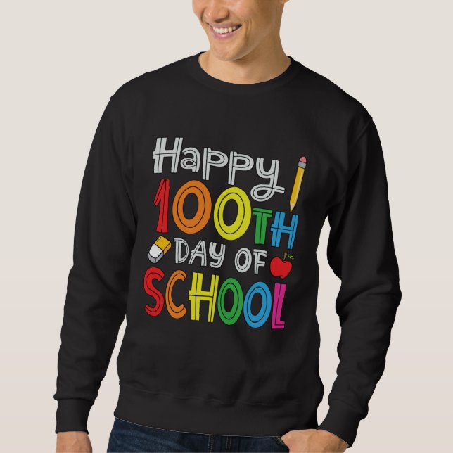 Moletom 100th Day of School Teachers Kids Child Happy 100  (Frente)