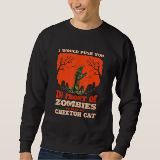 Moletom 10548100027^Push You In Zombies To Save My Cheetoh