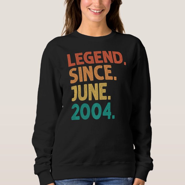 Moletom 18.a Legenda de aniversário desde junho de 2004 18 (Frente)